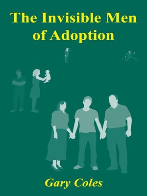 cover image of The Invisible Men of Adoption